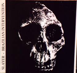 Slayer (USA) : Brazilian Intervention